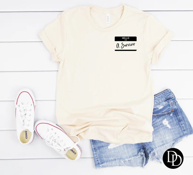 Hello I'm A Survivor Tee