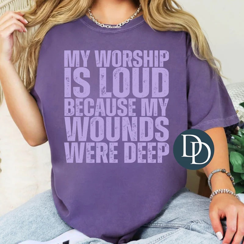 My Worship is Loud Tee
