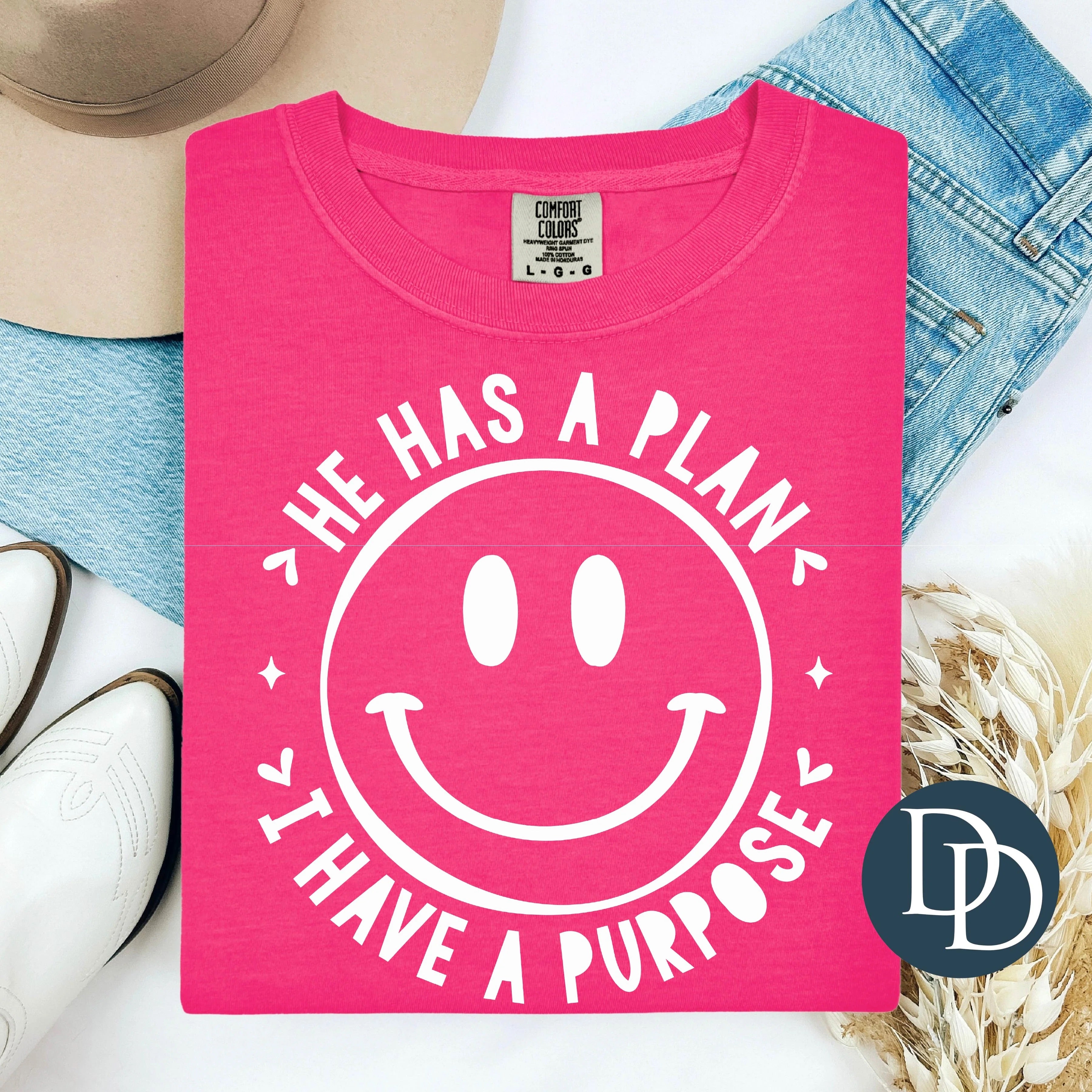 He Has a Plan I Have a Purpose Tee
