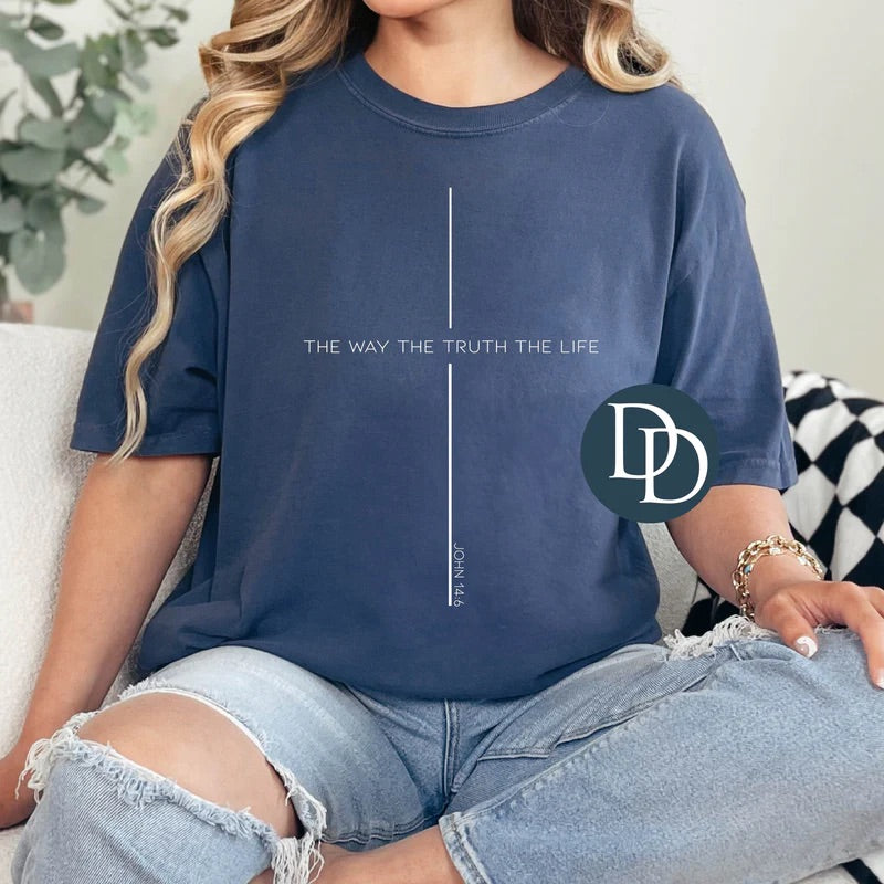 The Way The Truth The Life Tee