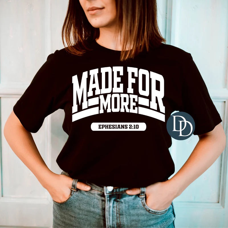 Made For More Tee