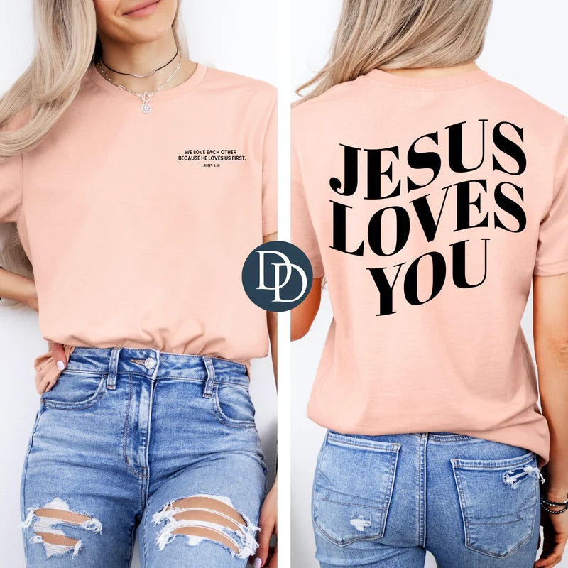Jesus Loves You Tee