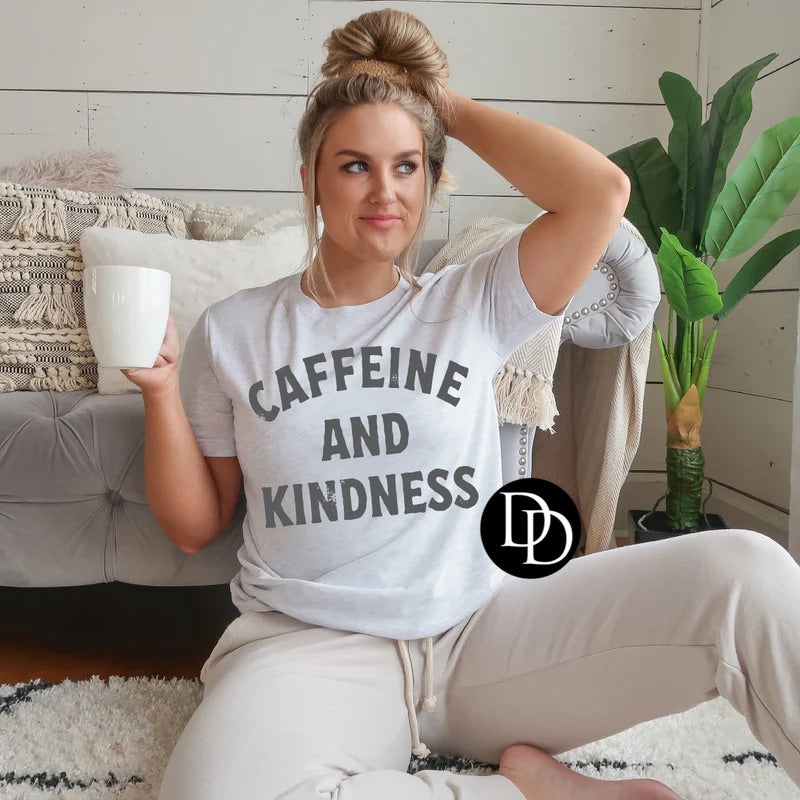 Caffeine and Kindness Tee