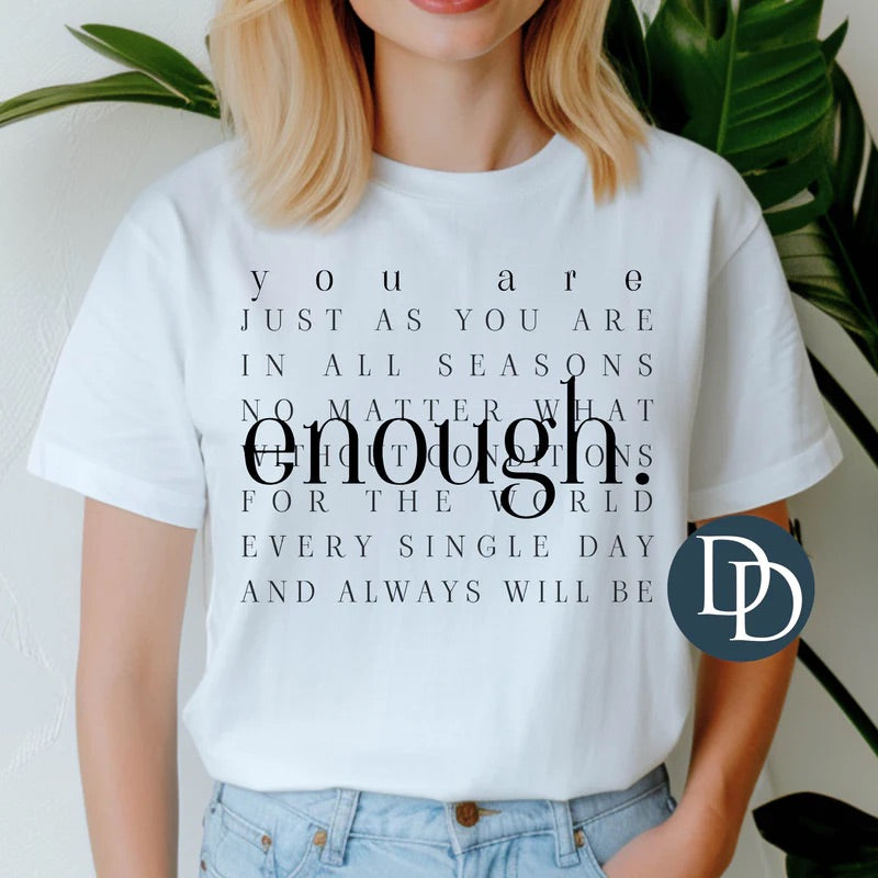 You Are Enough Tee