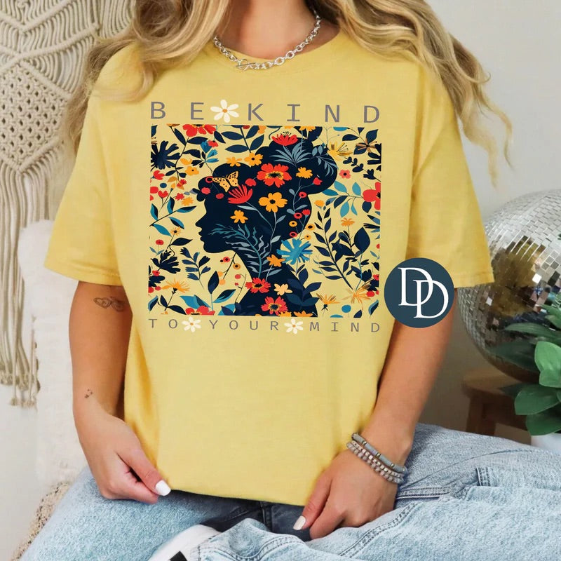 Be Kind To Your Mind Tee